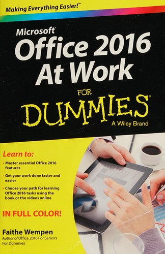 Office 2016 at Work For Dummies (For Dummies (Computer/tech))