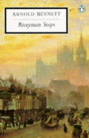 Riceyman Steps(Including 'Elsie And the Child')