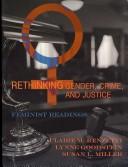 Rethinking Gender, Crime, and Justice Feminist Readings