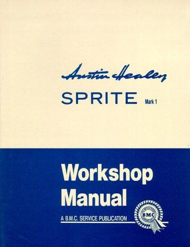 Austin-Healey Sprite Mark I Workshop Manual
