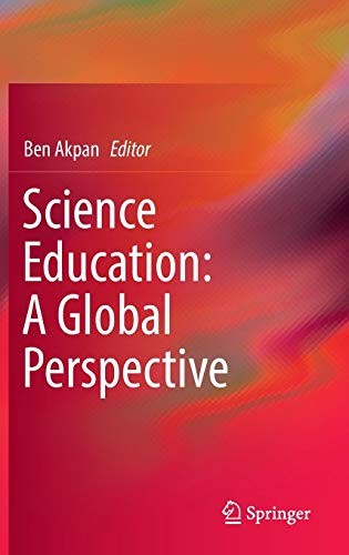 Science Education: A Global Perspective