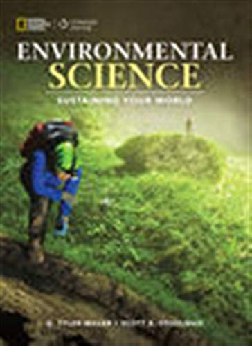 Environmental Science Sustaining Your World