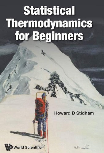 Statistical Thermodynamics for Beginners