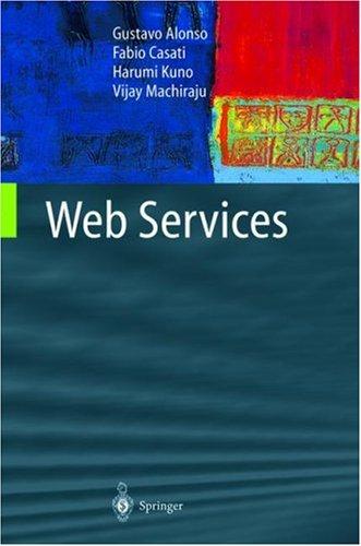 Web Services Concepts, Architectures and Applications