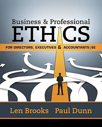 Business & Professional Ethics for Directors, Executives & Accountants