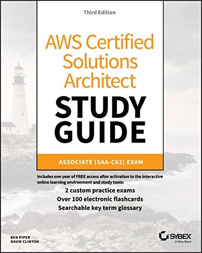 AWS Certified Solutions Architect Study Guide Associate SAA-C02 Exam