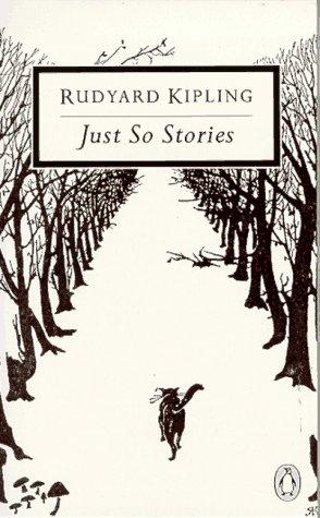 Just So Stories for Little Children