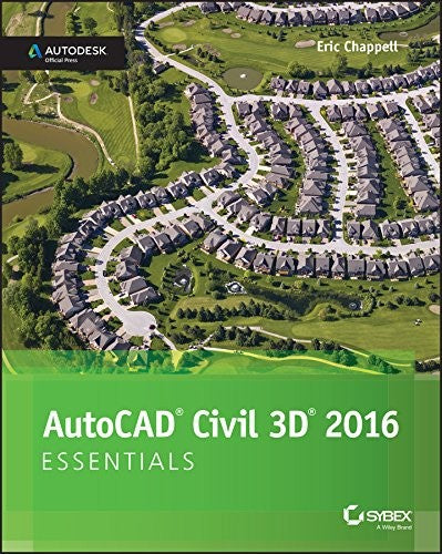 AutoCAD Civil 3D 2016 Essentials Autodesk Official Press