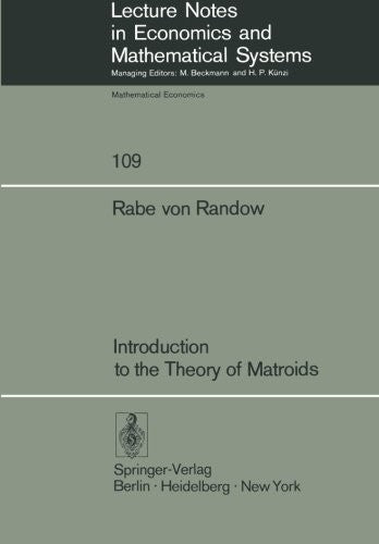 Introduction to the Theory of Matroids