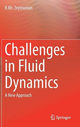 Challenges in Fluid Dynamics A New Approach