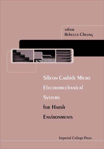 Silicon Carbide Microelectromechanical Systems for Harsh Environments