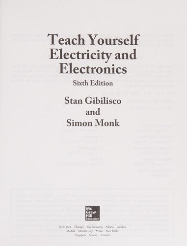Teach Yourself Electricity and Electronics, Sixth Edition