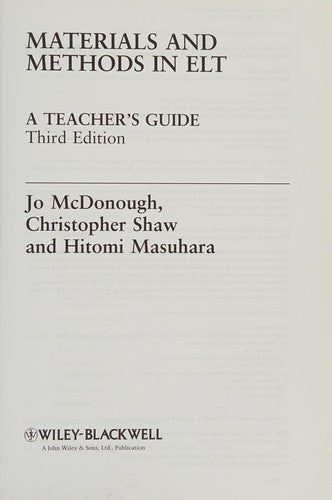 Materials and Methods in ELT A Teacher's Guide