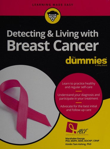 Detecting & Living with Breast Cancer For Dummies