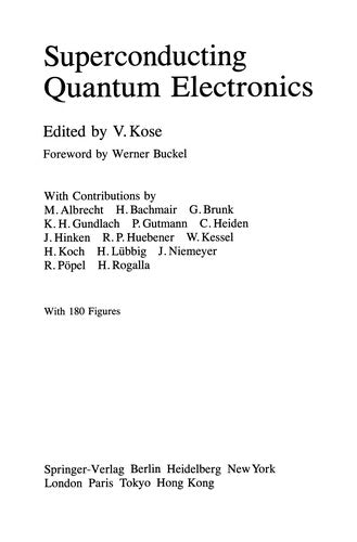 Superconducting Quantum Electronics