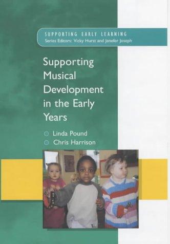 Supporting Musical Development In The Early Years