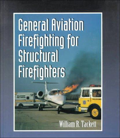 General Aviation Firefighting for Structural Firefighters