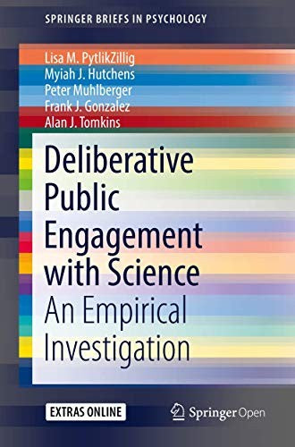 Deliberative Public Engagement with Science: An Empirical Investigation