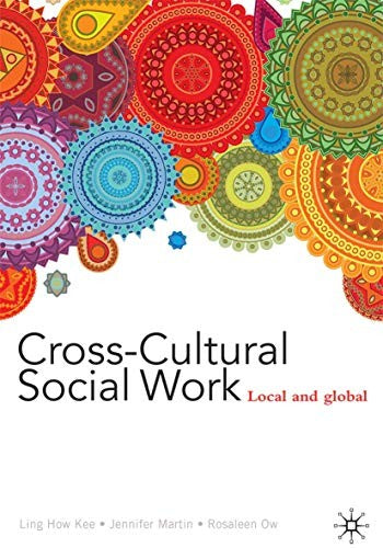Cross-Cultural Social Work Local and Global