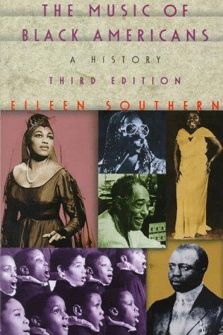 The Music of Black Americans A History