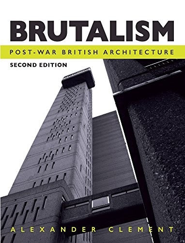 Brutalism Post-War British Architecture
