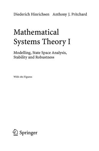 Mathematical Systems Theory I Modelling, State Space Analysis, Stability and Robustness