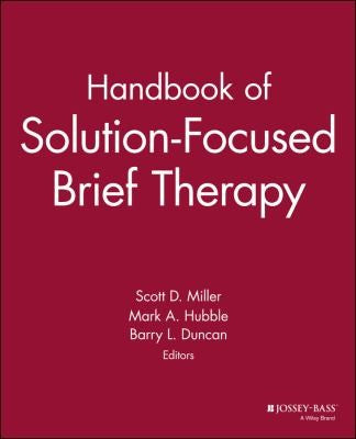 Handbook of Solution-Focused Brief Therapy