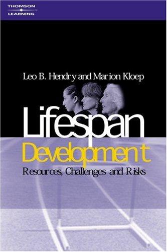 Lifespan Development Resources, Challenges and Risks