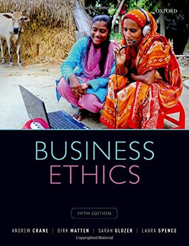 Business Ethics Managing Corporate Citizenship and Sustainability in the Age of Globalization