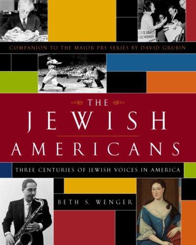 The Jewish Americans Three Centuries of Jewish Voices in America