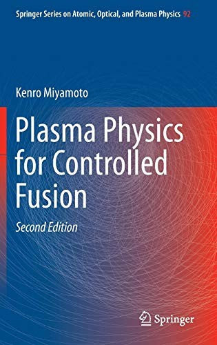 Plasma Physics for Controlled Fusion
