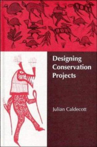 Designing Conservation Projects