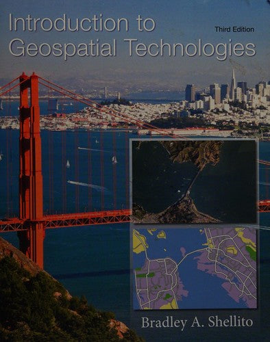 Introduction to Geospatial Technologies