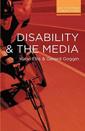 DISABILITY & THE MEDIA