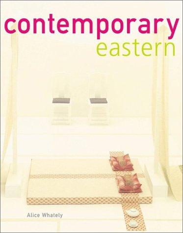 Contemporary Eastern Interiors from the Orient