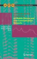Automatic Speech Recognition on Mobile Devices and over Communication Network