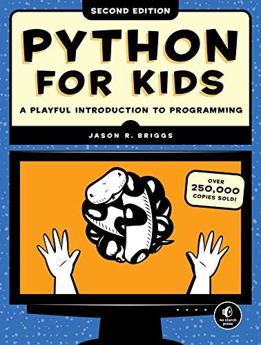 Python for Kids, 2nd Edition A Playful Introduction to Programming