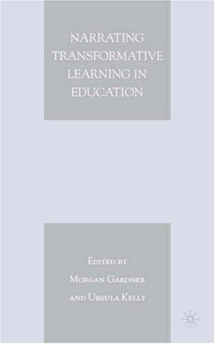 Narrating Transformative Learning in Education