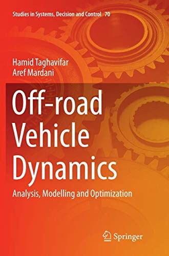 Off-road Vehicle Dynamics Analysis, Modelling and Optimization