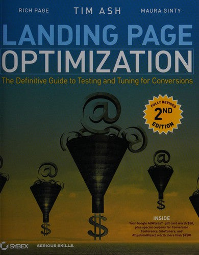 Landing Page Optimization The Definitive Guide to Testing and Tuning for Conversions