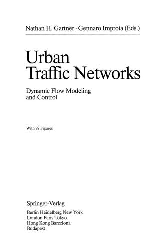 Urban Traffic Networks Dynamic Flow Modeling and Control