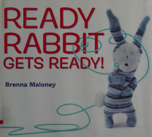Ready Rabbit Gets Ready!