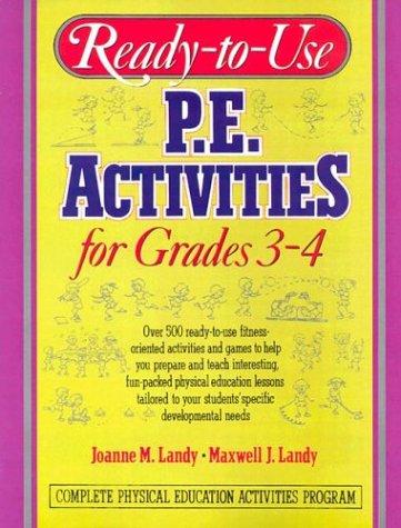 Ready-to-use P.E. Activities: For grades 3-4