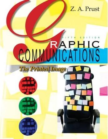 Graphic Communications The Printed Image