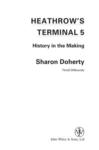Heathrow's Terminal 5 History in the Making