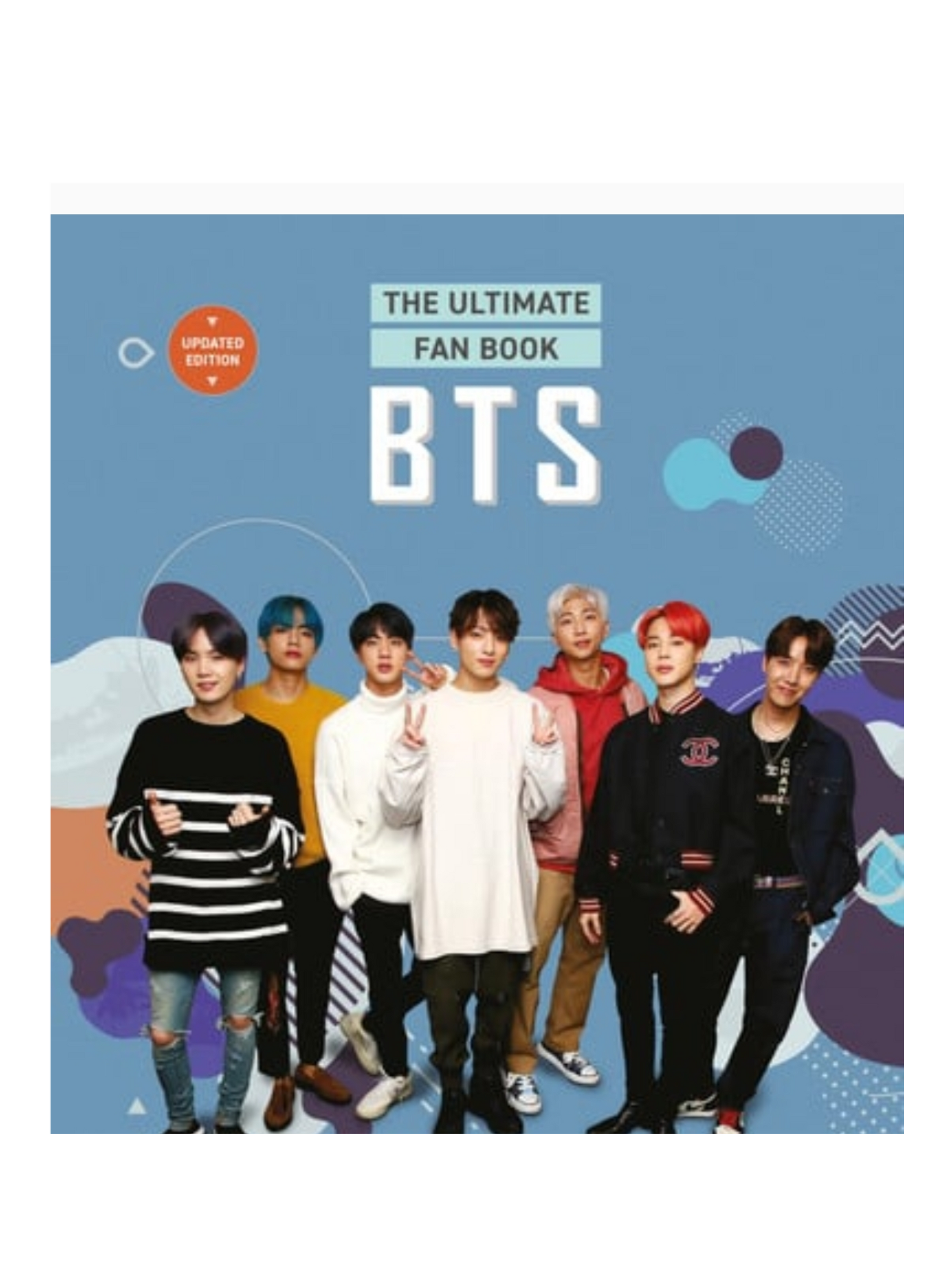 BTS. The Ultimate Fan Book: ¡Vive el fenómeno k-pop! Independiente y no oficial (Spanish Edition)