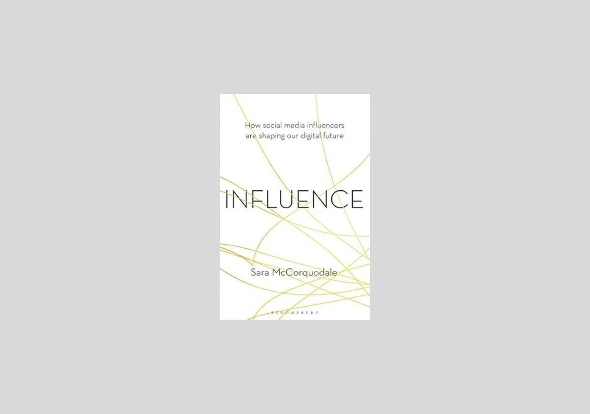Influence: How social media influencers are shaping our digital future