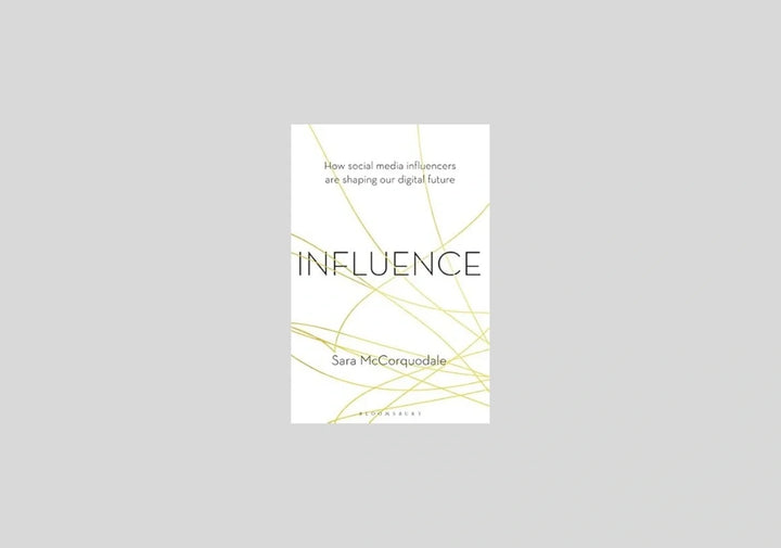 Influence: How social media influencers are shaping our digital future