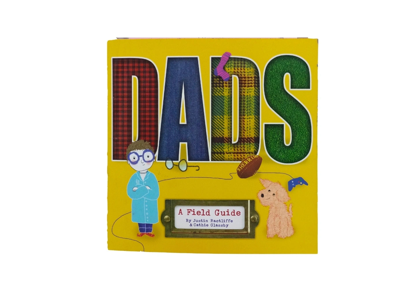 Dads: A Field Guide