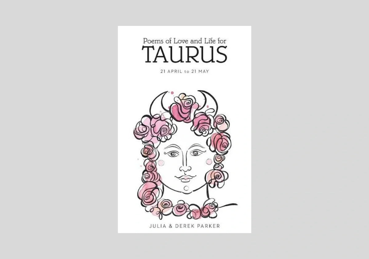 Poems of Love and Life for Taurus